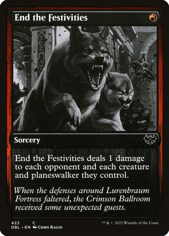 End the Festivities - Foil