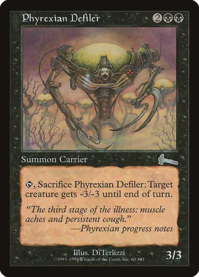 Phyrexian Defiler, Urza&
