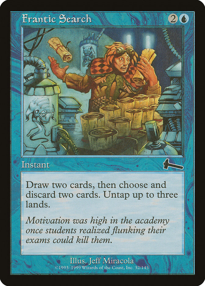 Frantic Search, Urza&