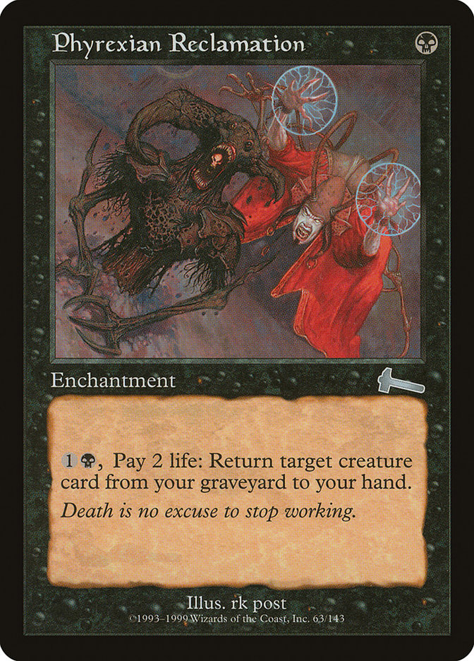 Phyrexian Reclamation, Urza&