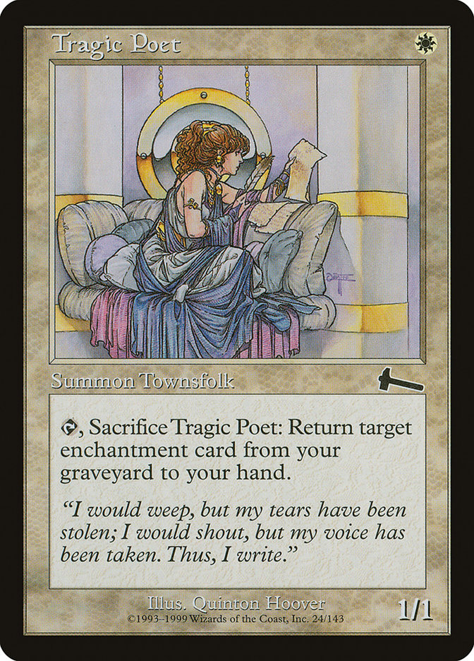 Tragic Poet, Urza&