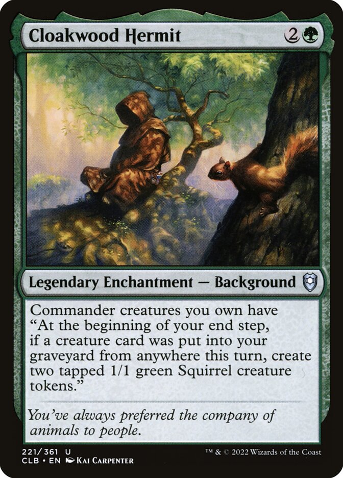 Cloakwood Hermit, Commander legends: battle for baldur&