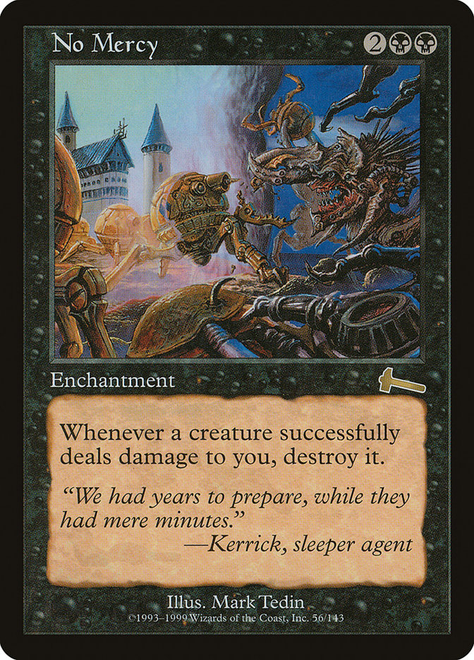 No Mercy, Urza&