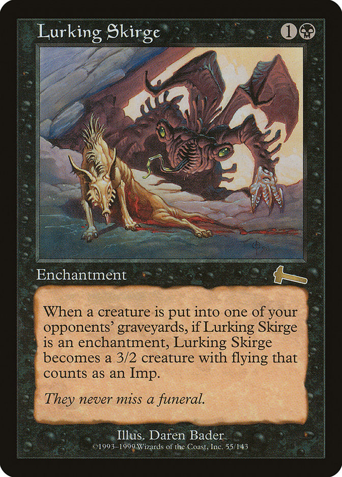 Lurking Skirge, Urza&