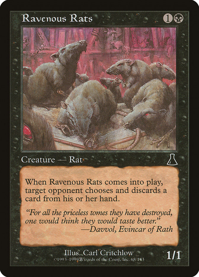 Ravenous Rats, Urza&