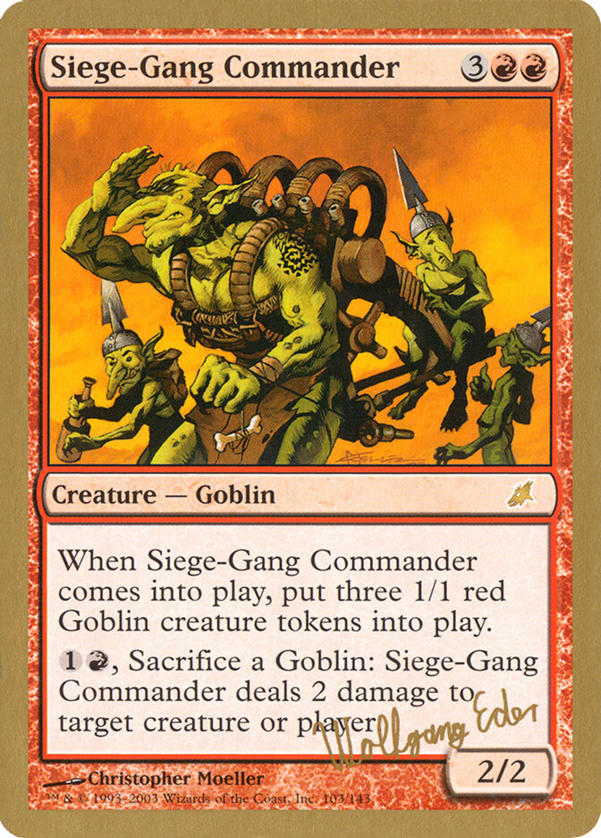 Siege-Gang Commander, World Championship Decks 2003 Card Art