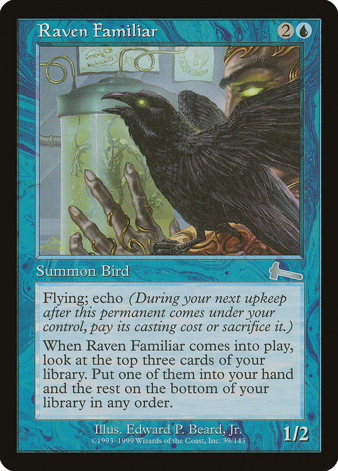 Raven Familiar, Urza&