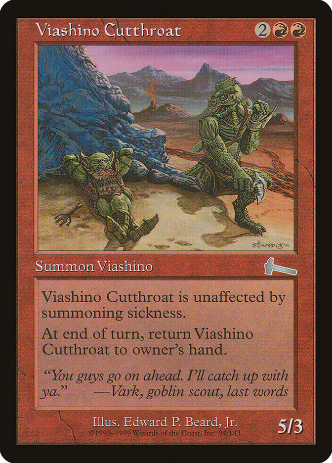 Viashino Cutthroat, Urza&