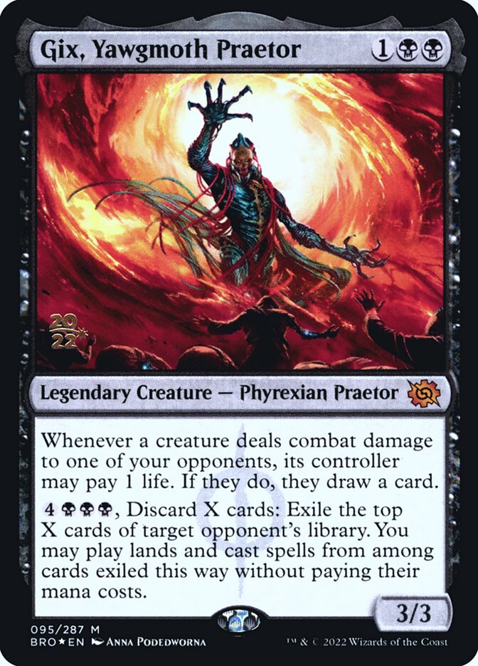 Gix, Yawgmoth Praetor, The brothers&