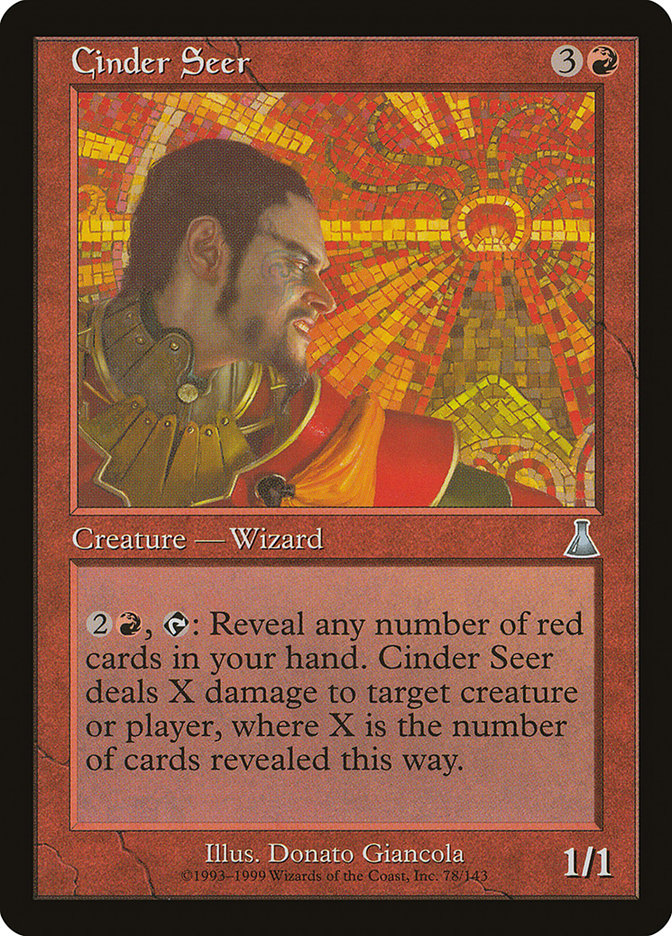 Cinder Seer, Urza&