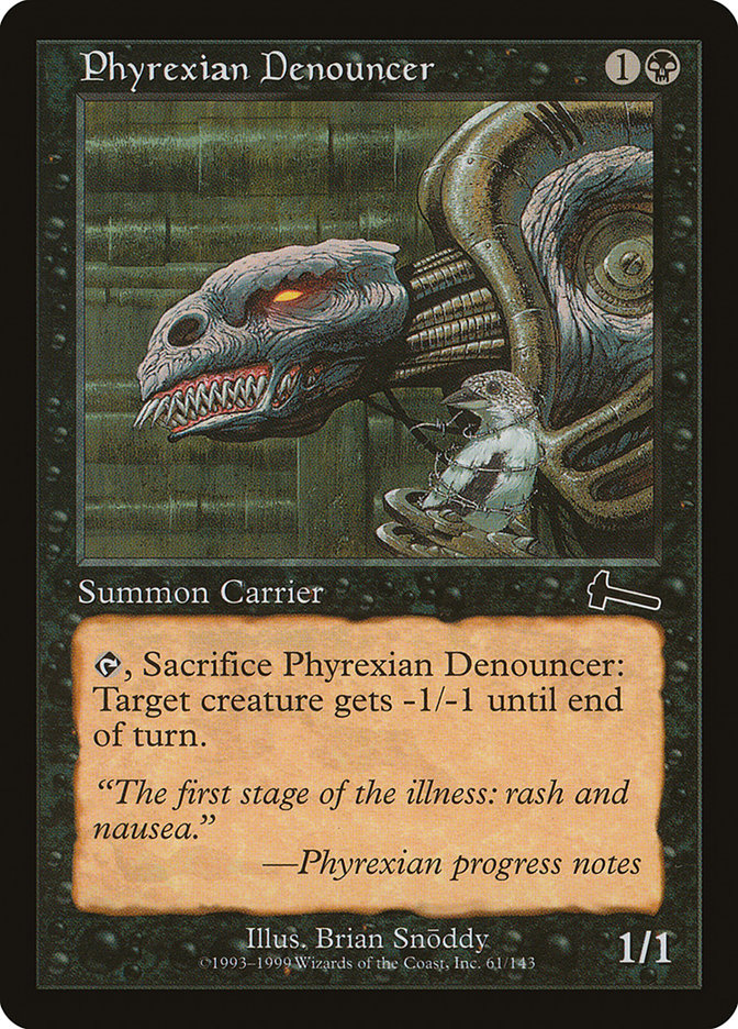 Phyrexian Denouncer, Urza&