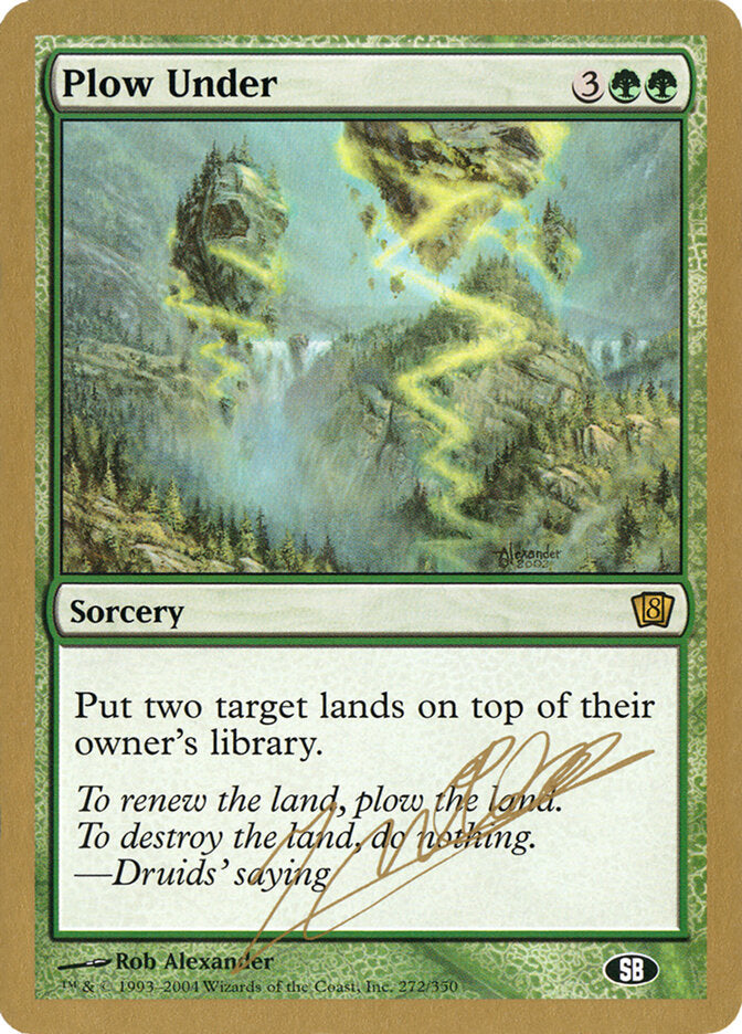 Plow Under, World Championship Decks 2004 Card Art