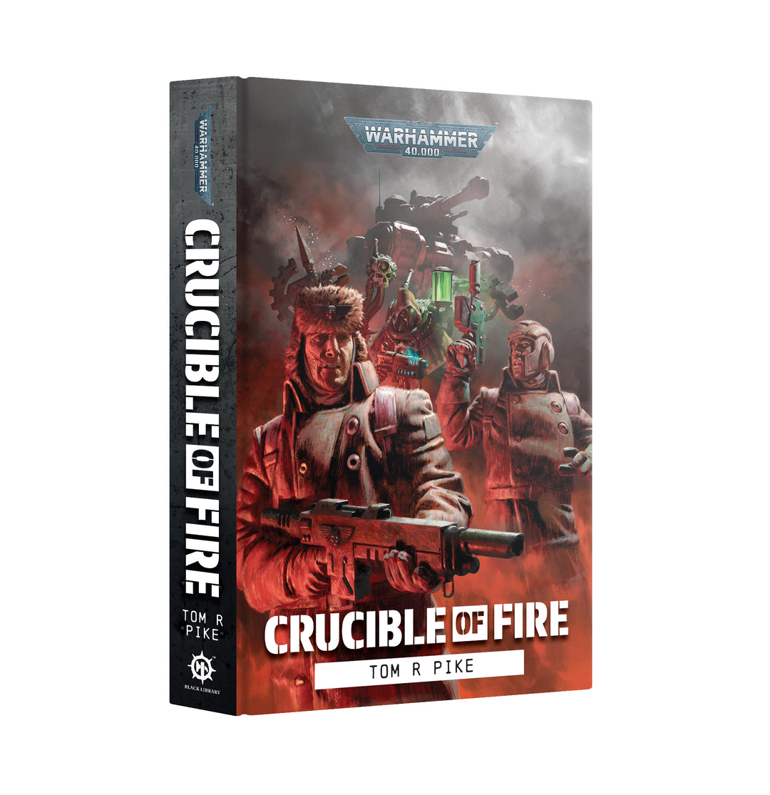 Warhammer: 40K - Novel - Crucuble of Fire (HB)