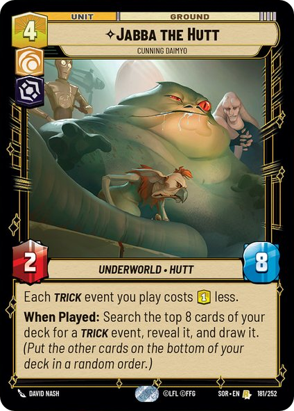 Jabba the Hutt, Cunning Daimyo