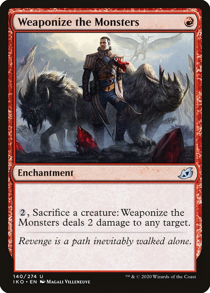 Weaponize the Monsters - Foil