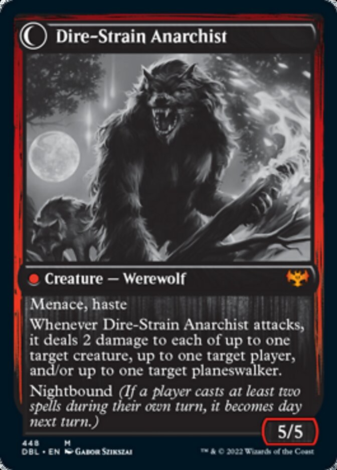 Volatile Arsonist // Dire-Strain Anarchist - Foil