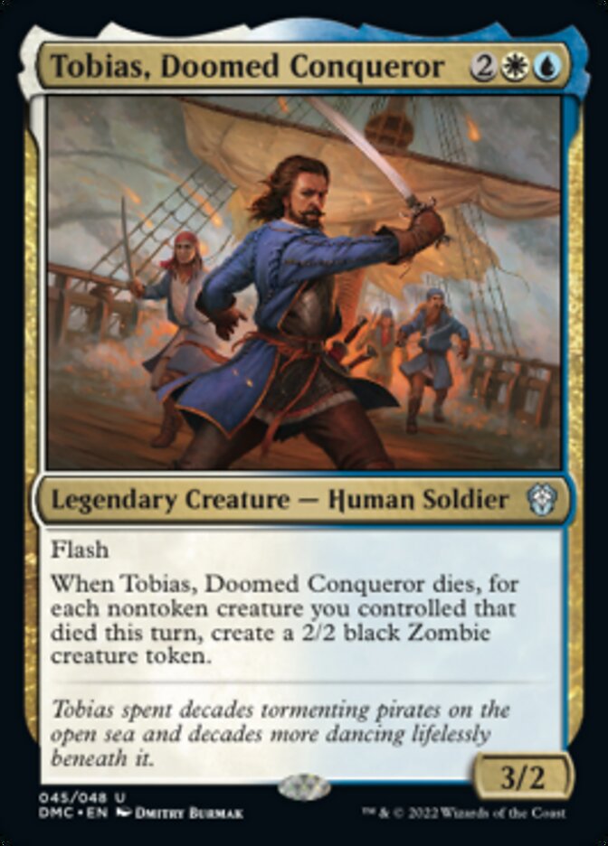 Tobias, Doomed Conqueror - Foil