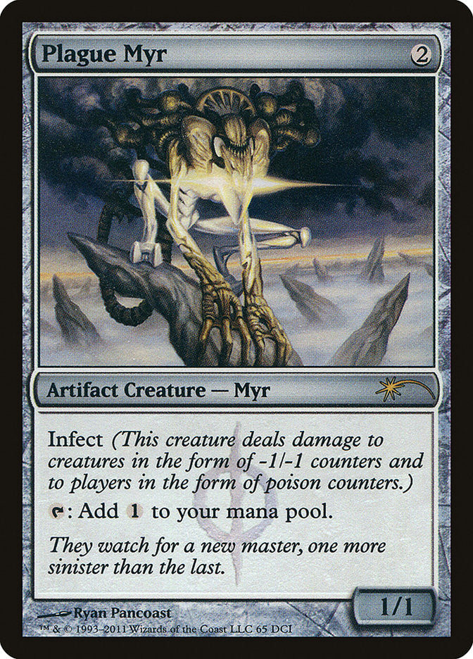 Plague Myr - Foil